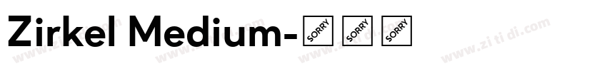 Zirkel Medium字体转换